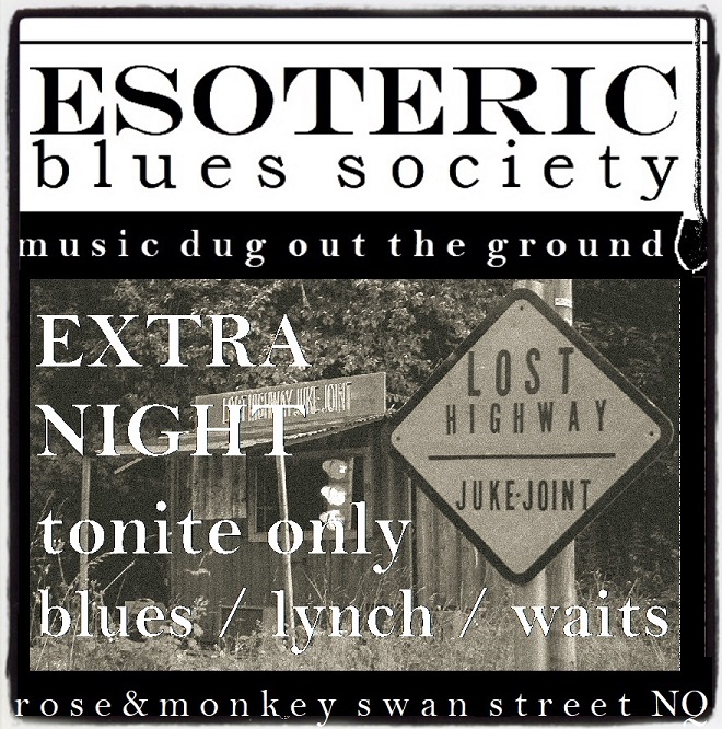 extra night at the LOST HIGHWAY juke joint